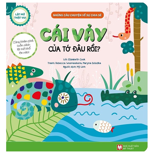 Lật Mở Thật Vui - Những Câu Chuyện Về Sự Chia Sẻ - Cái Vảy Của Tớ Đâu Rồi? - Bìa Cứng