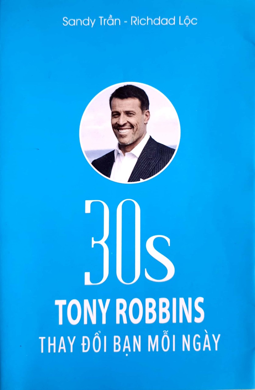 30 giây Tony Robbins thay đổi bạn mỗi ngày