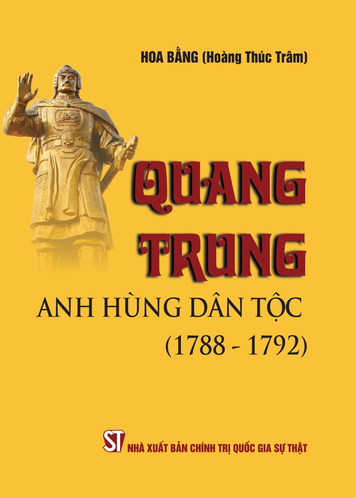 Quang Trung - Anh Hùng Dân Tộc (1788 - 1792)