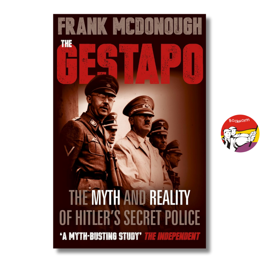 Sách - The Gestapo the Myth and Reality of Hltler's Secret Police by Frank McDonough / Ngoại văn
