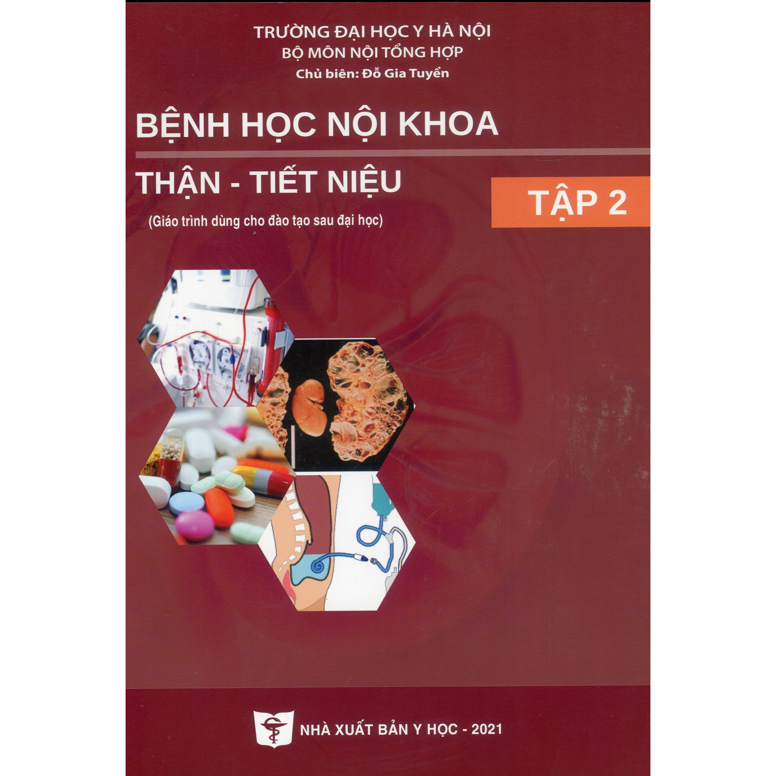 Bệnh Học Nội Khoa Thận - Tiết Niệu Tập 2