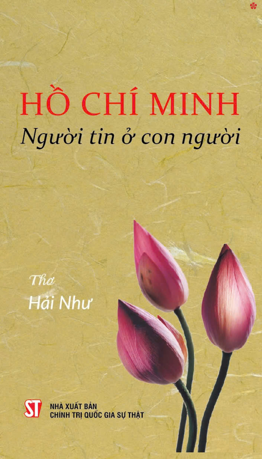Hồ Chí Minh - Người tin ở con người (bản in 2024)