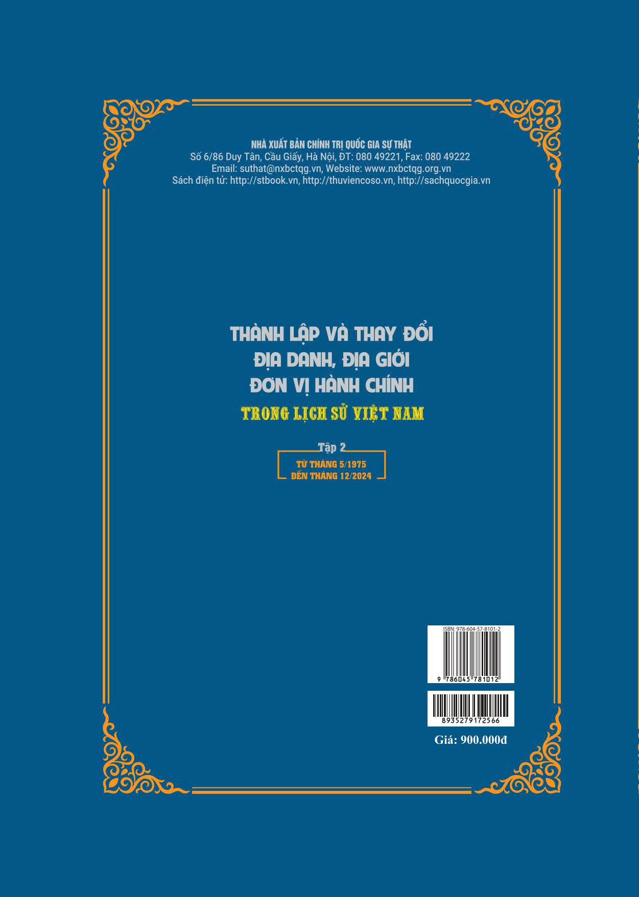 THÀNH LẬP VÀ THAY ĐỔI ĐỊA DANH, ĐỊA GIỚI ĐƠN VỊ HÀNH CHÍNH TRONG LỊCH SỬ VIỆT NAM (bộ 2 tập) - bản in 2025
