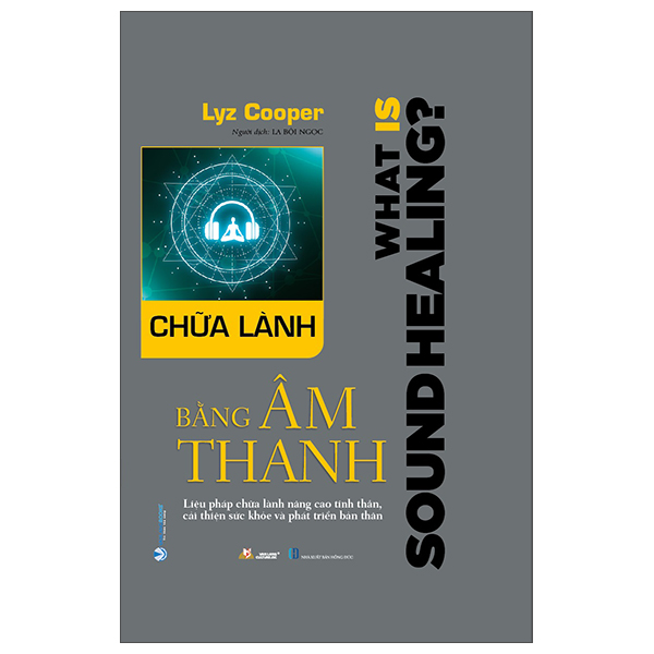 Chữa Lành Bằng Âm Thanh