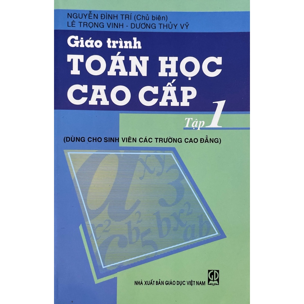 Giáo Trình Toán Cao Cấp Tập 1