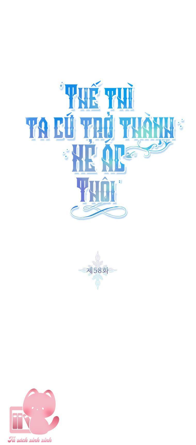 thế thì ta cứ trở thành kẻ ác thôi chapter 58 6