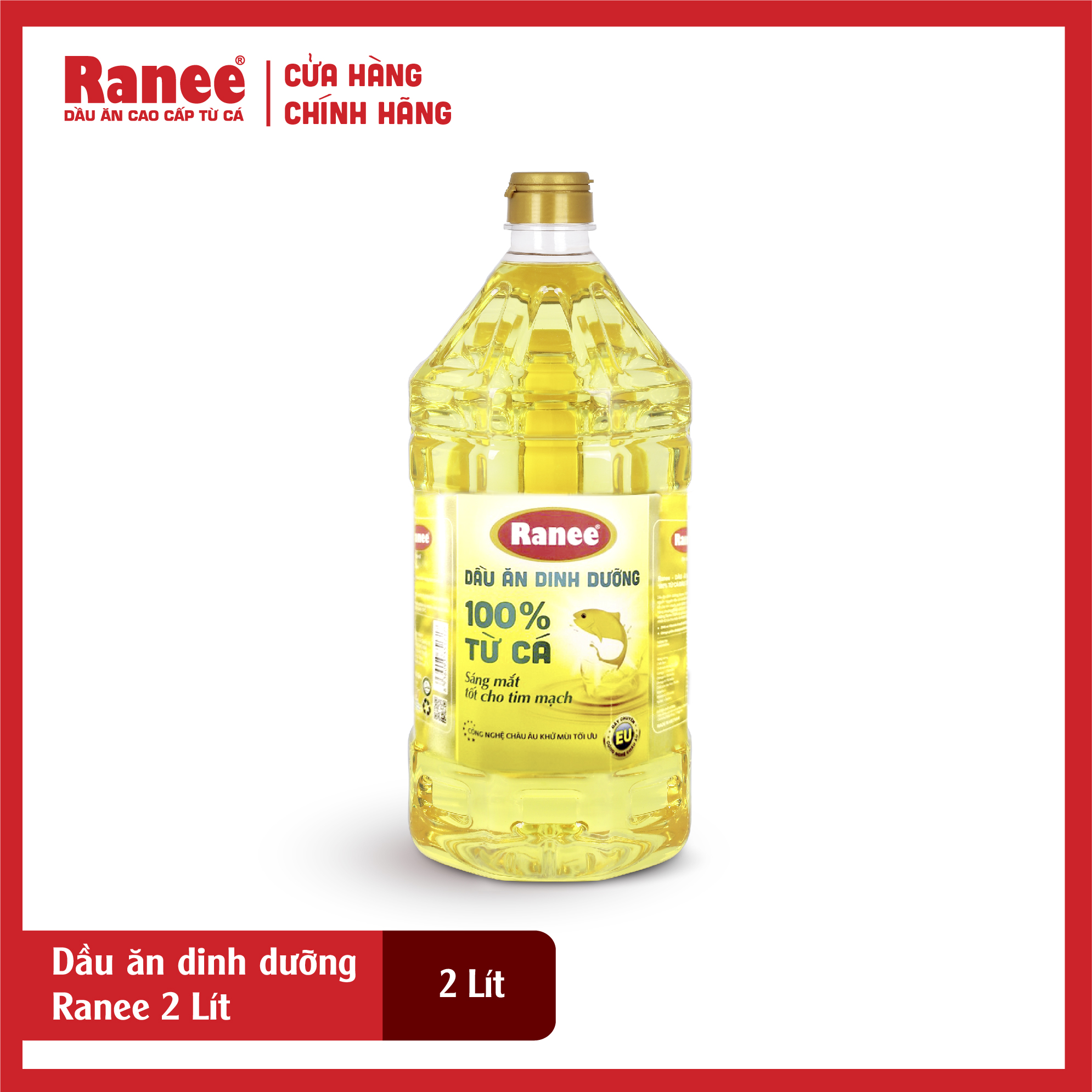 Dầu ăn dinh dưỡng Ranee 2 lít