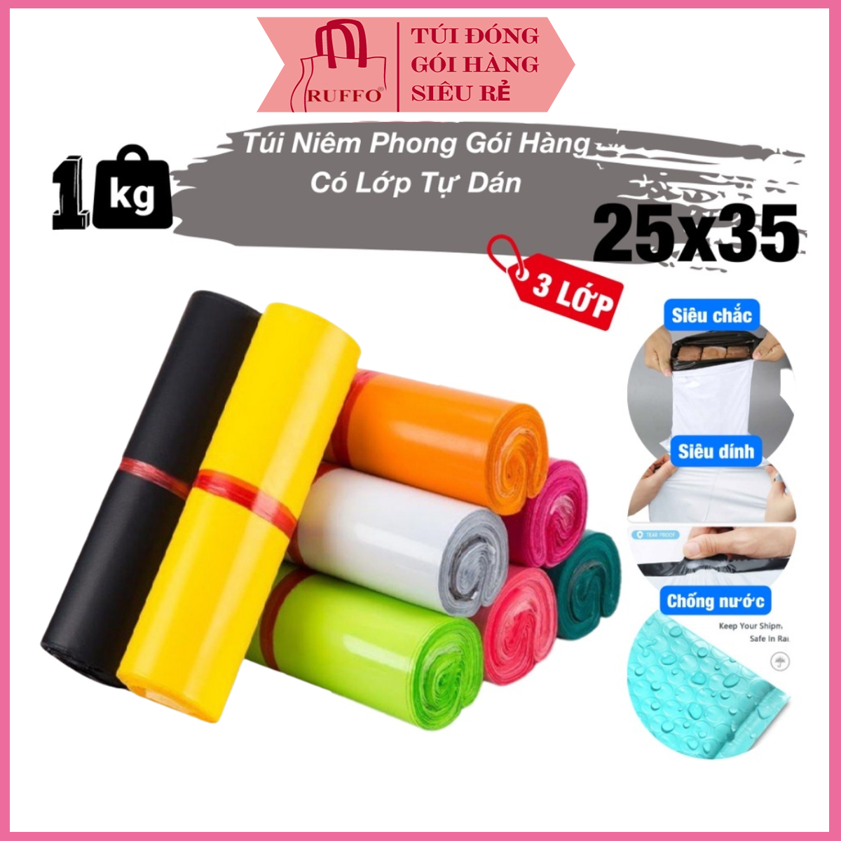 Túi Gói Hàng Niêm Phong Ruffo Dày Dẻo Bền Dai Cao Cấp Có Lớp Tự Dán Size 25x35 cm Nhiều Màu Sắc - Bịch 1kg Giá Siêu Rẻ