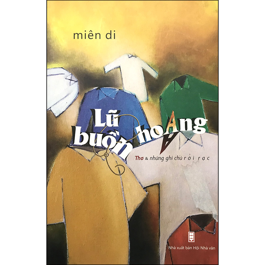 Lũ Buồn Hoang (Thơ Và Những Ghi Chú Rời Rạc)