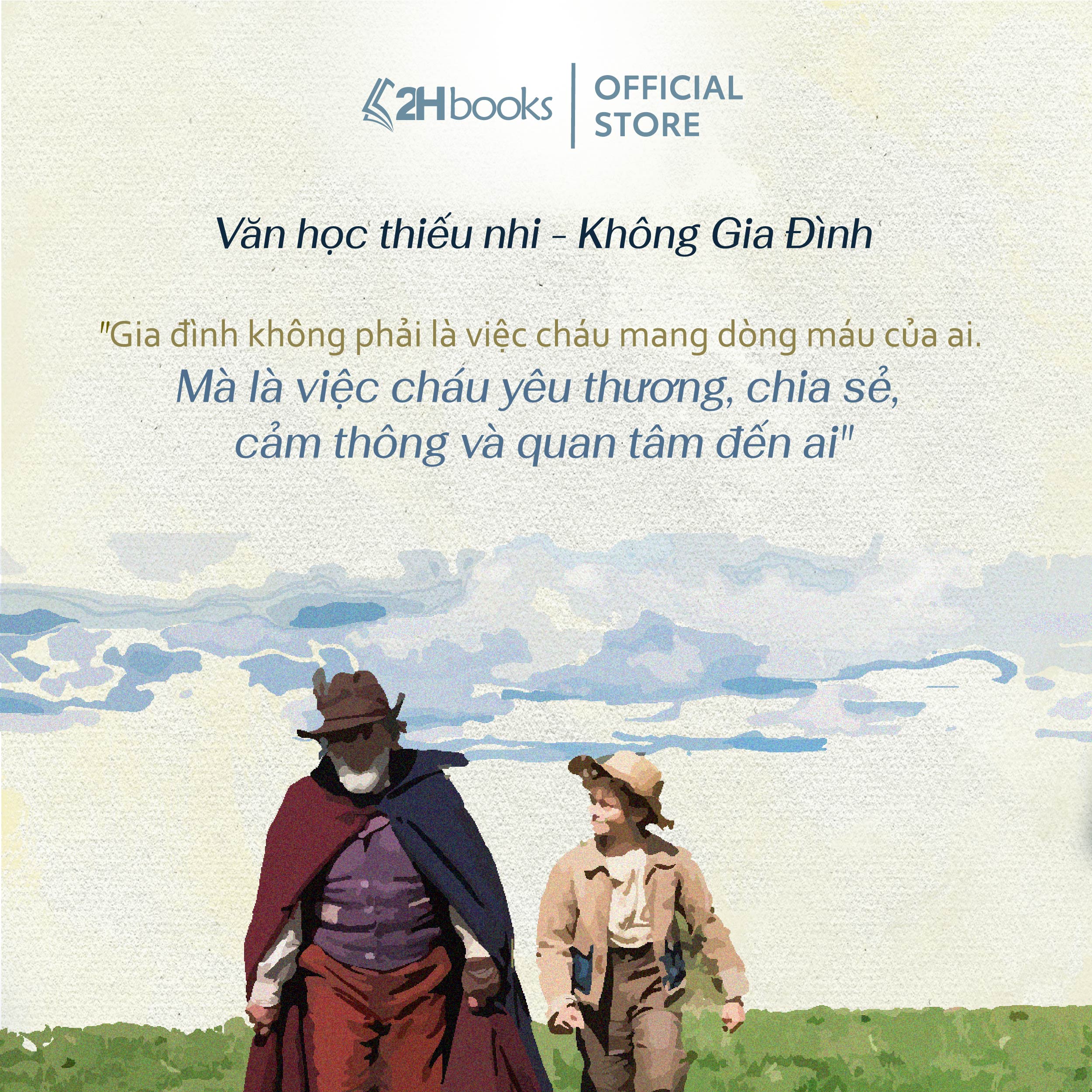 Sách - Không Gia Đình (Bìa Mềm) tái bản 2025 Tiểu thuyết của Hector Malot, Văn học kinh điển