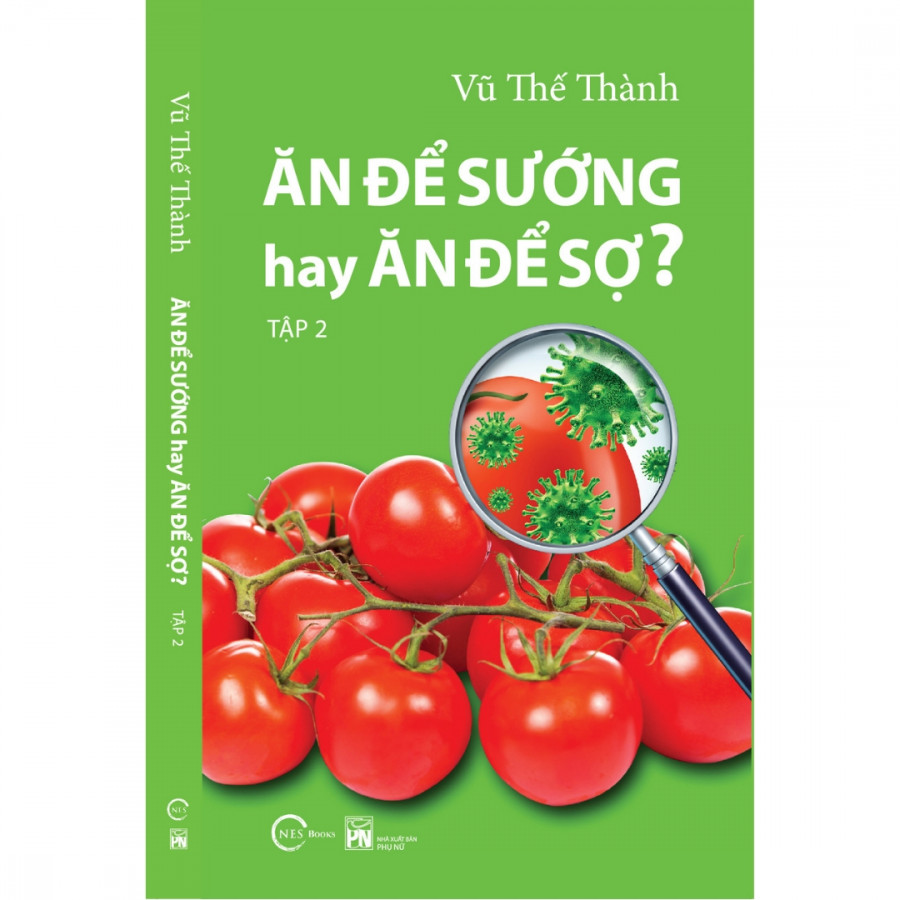 Ăn Để Sướng Hay Ăn Để Sợ ? - Tập 2