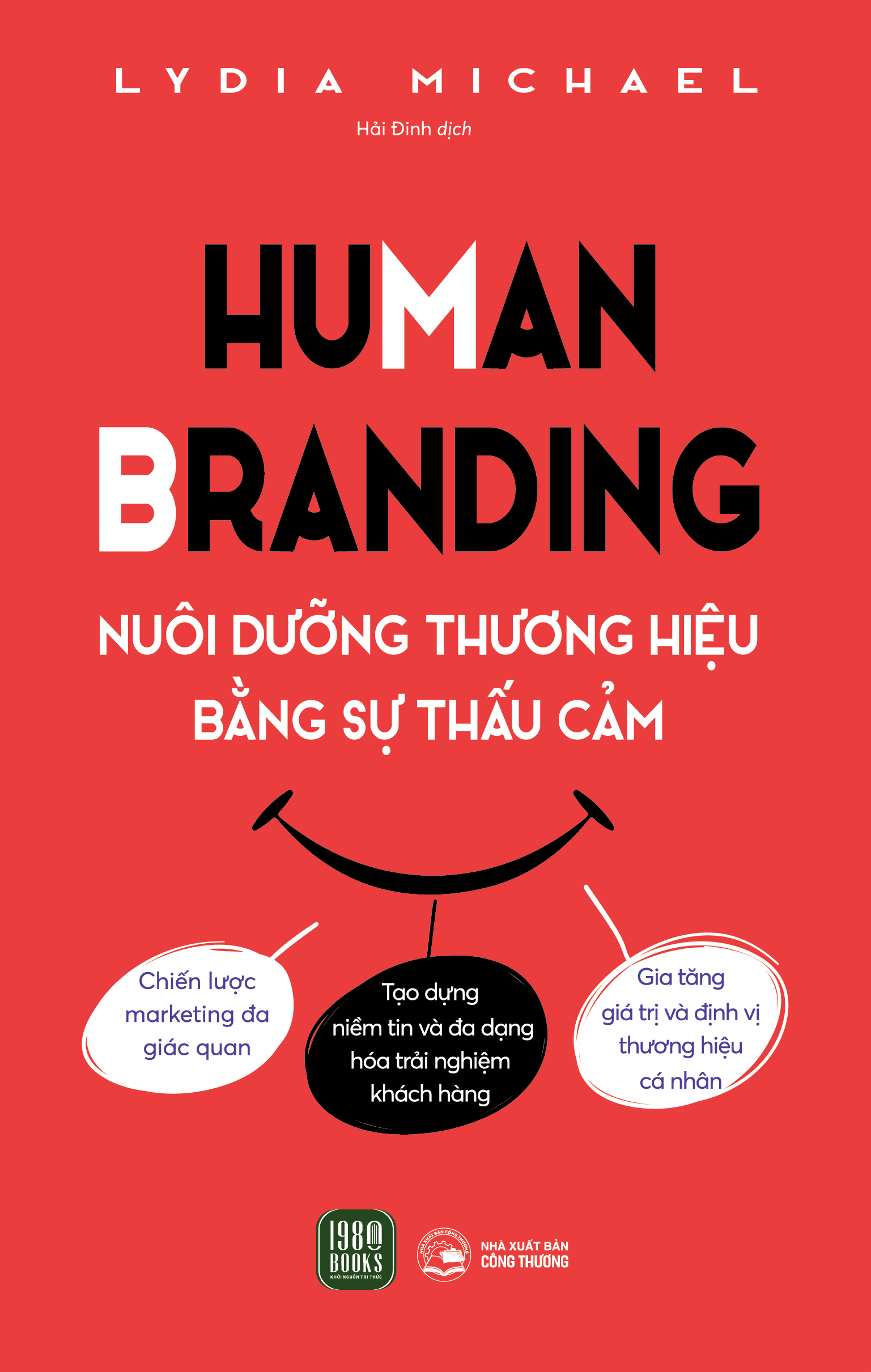 Sách - Human Branding - Nuôi Dưỡng Thương Hiệu Bằ̀ng Sự Thấu Cảm