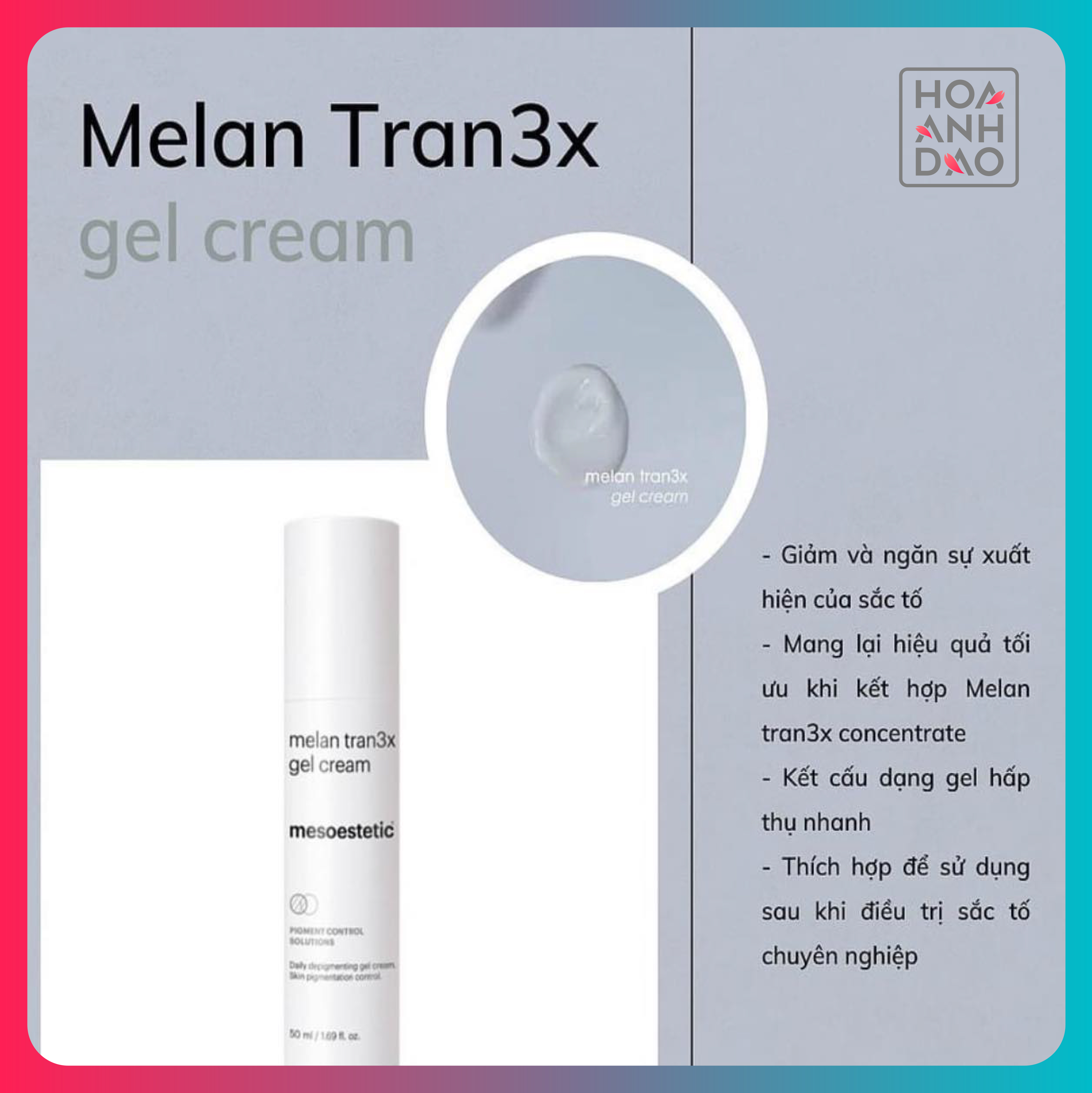 Kem giảm nám và ngăn ngừa hình thành sắc tố da dạng gel Mesoestetic Melan Tran3x Gel Cream