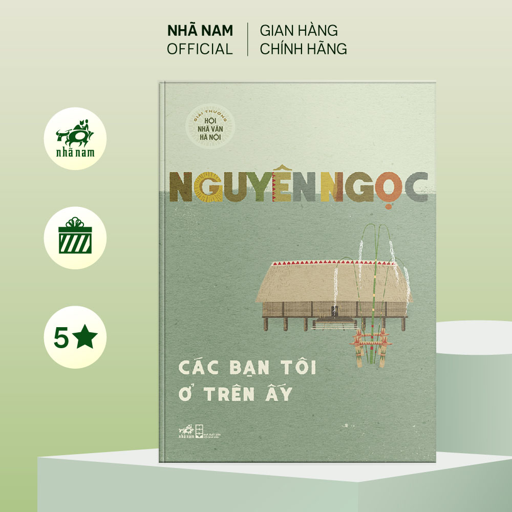 Sách - Series tác giả Nguyên Ngọc (cập nhật) (Nhã Nam Official)