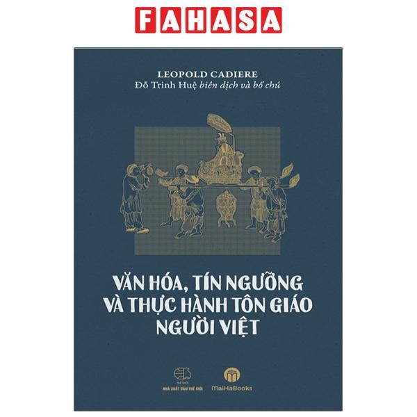 Văn Hóa, Tín Ngưỡng Và Thực Hành Tôn Giáo Người Việt
