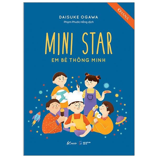 Mini Star - Em Bé Thông Minh