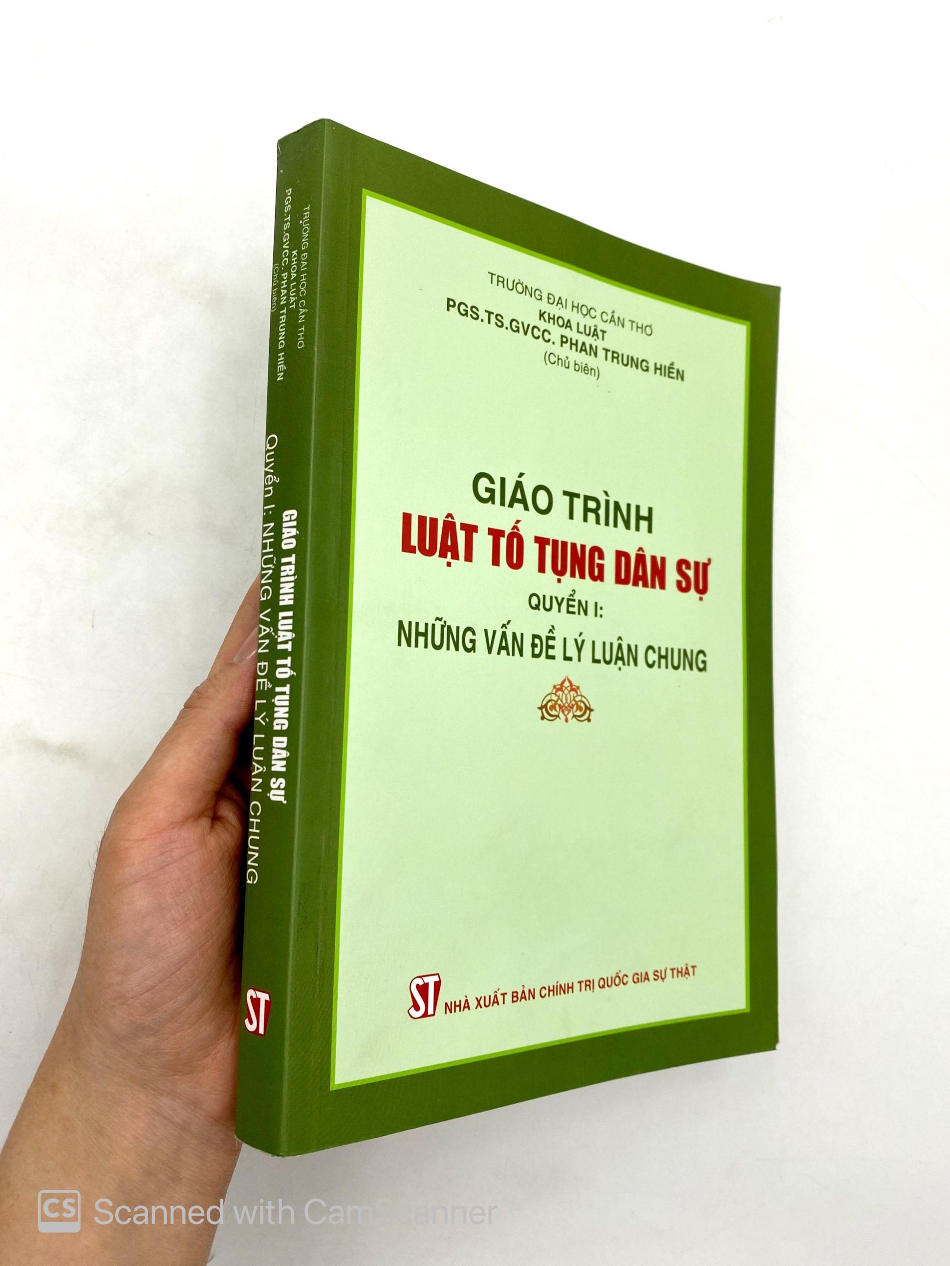 Giáo Trình Luật Tố Tụng Dân Sự - Quyển I: Những Vấn Đề Lý Luận Chung