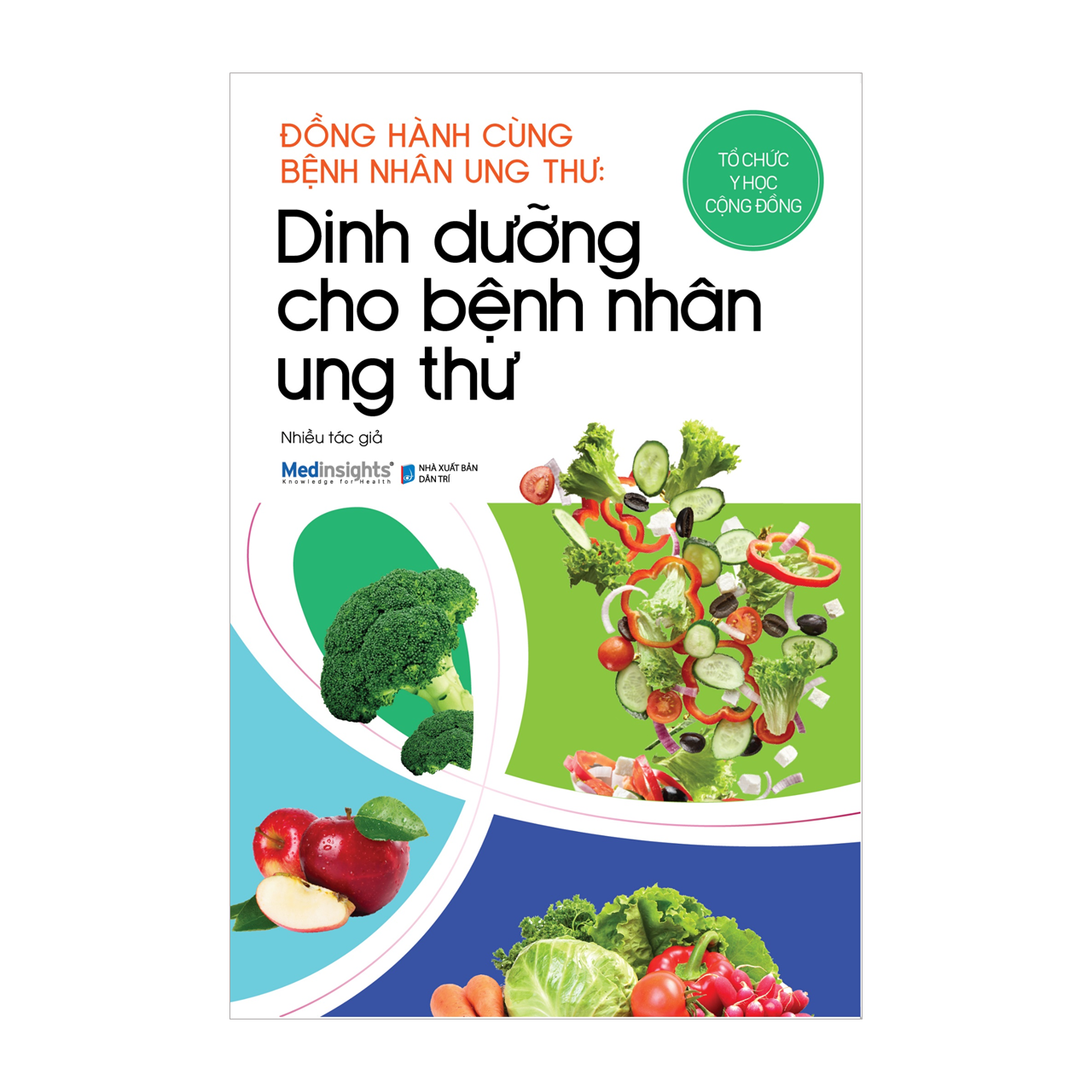 Combo Đồng Hành Cùng Bệnh Nhân Ung Thư: Dinh Dưỡng Cho Bệnh Nhân Ung Thư + Cẩm Nang Cho Bệnh Nhân Và Người Thân 