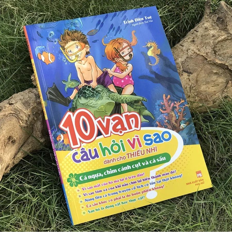 10 Vạn Câu Hỏi Vì Sao - Cá Ngựa, Chim Cánh Cụt Và Cá Sấu - Bản Quyền