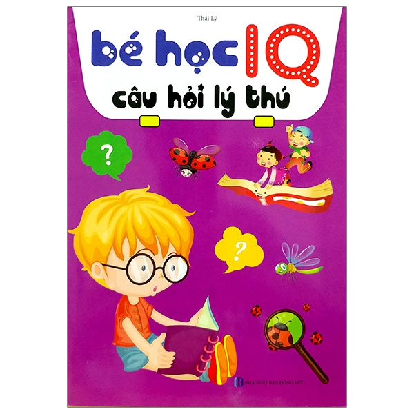 Bé Học IQ - Câu Hỏi Lý Thú