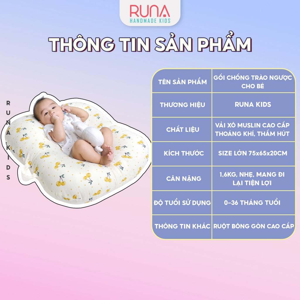 Gối chống trào ngược cho bé Runa Kids vải xô Muslin cao cấp thoáng khí thấm hút tốt an toàn cho bé
