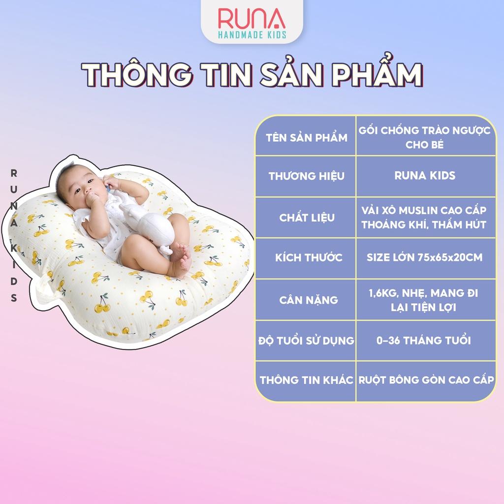 Gối chống trào ngược cho bé Runa Kids vải xô Muslin cao cấp thoáng khí thấm hút tốt an toàn cho bé