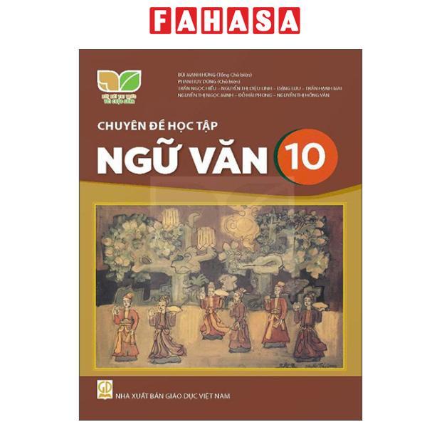 Sách - Chuyên Đề Học Tập Ngữ Văn 10 (Kết Nối) (Chuẩn)
