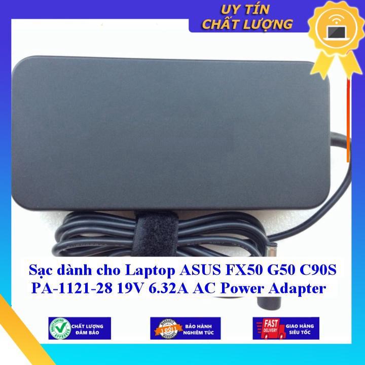 Sạc dùng cho Laptop ASUS FX50 G50 C90S PA-1121-28 19V 6.32A AC Power Adapter - Hàng Nhập Khẩu New Seal