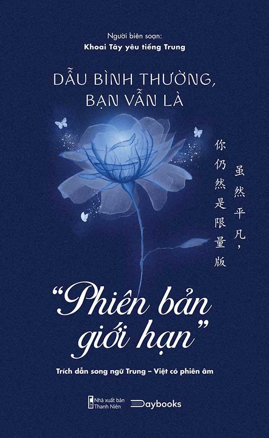 Dẫu Bình Thường, Bạn Vẫn Là “Phiên Bản Giới Hạn”