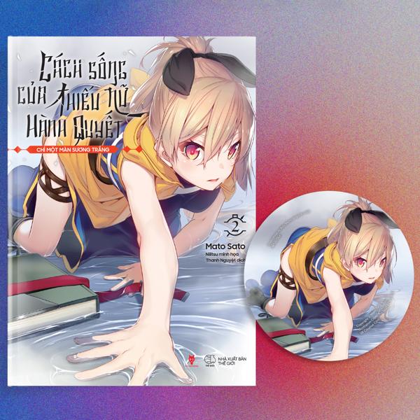 Sách - Cách Sống Của Thiếu Nữ Hành Quyết - Tập 2 - Chỉ Một Màn Sương Trắng - Tặng Kèm Bookmark Tròn