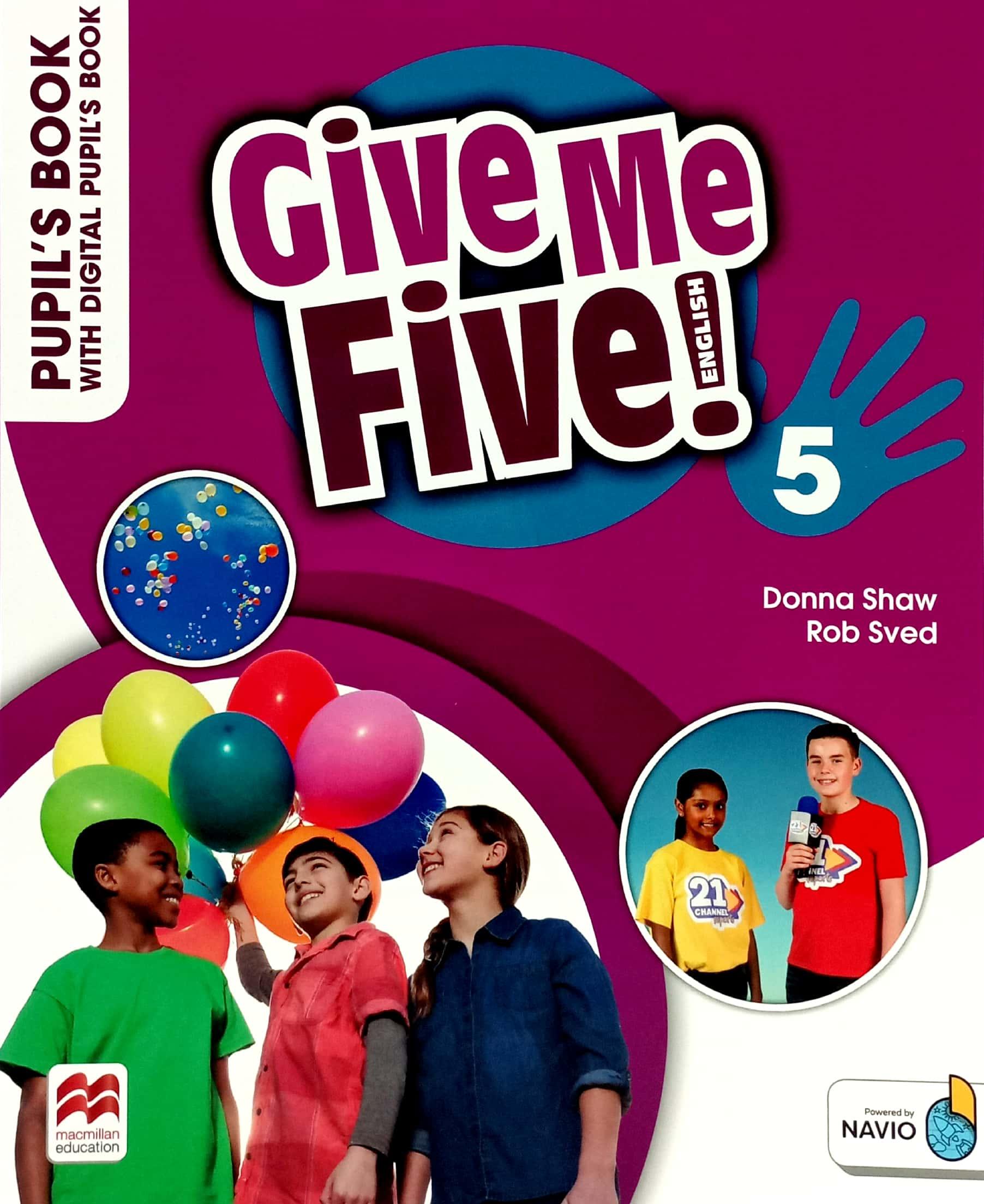 Give Me Five! Level 5 Pupil's Book Pack With Navio App