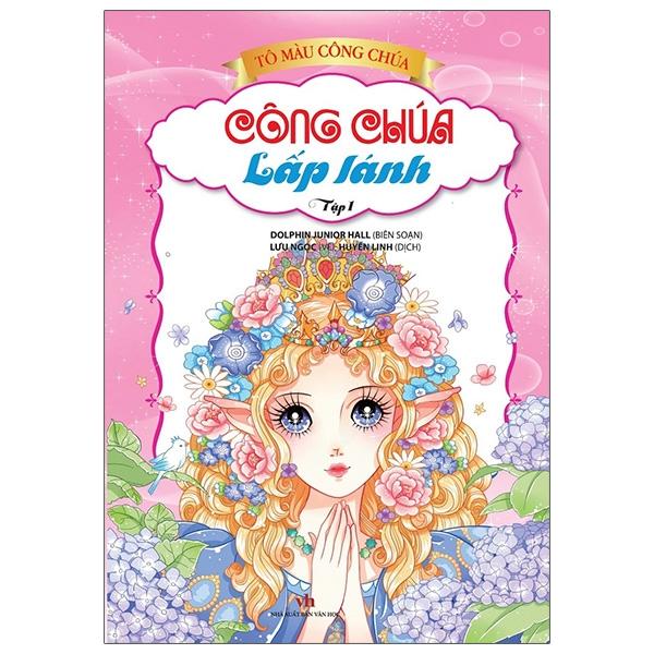 Tô Màu Công Chúa – Công Chúa Lấp Lánh – Tập 1 Tái Bản 2023