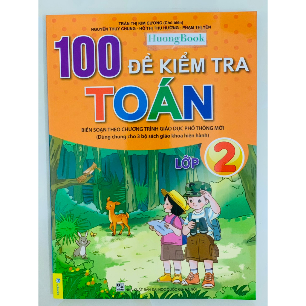 Sách - 100 Đề Kiểm Tra Toán 2 - Biên soạn theo chương trình GDPT mới
