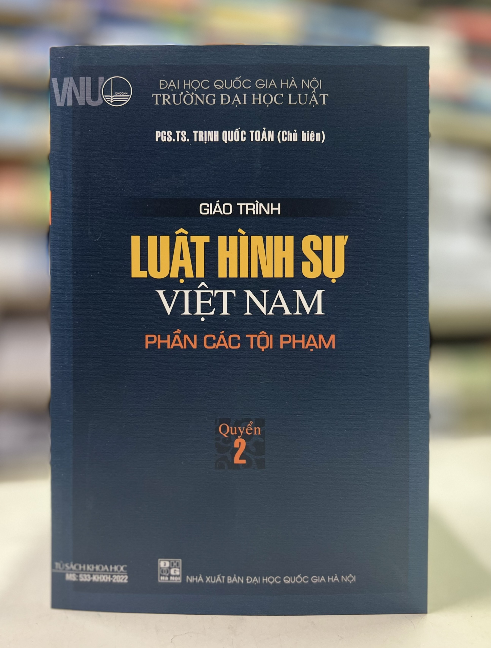 Giáo trình Luật hình sự Việt Nam (Phần các tội phạm Quyển 2)