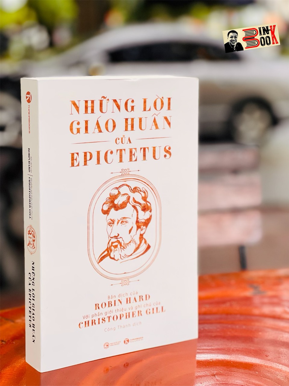 NHỮNG LỜI GIÁO HUẤN của EPICTETUS – bản dịch của Robin Hard và ghi chú của Christopher Gill - Thaihabooks