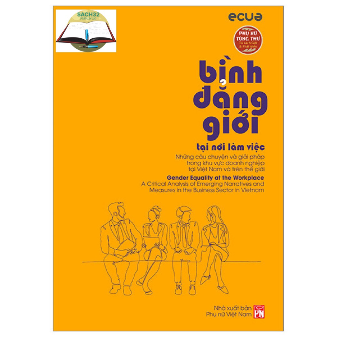 Phụ Nữ Tùng Thư - Tủ Sách Giới Và Phát Triển - Bình Đẳng Giới Tại Nơi Làm Việc