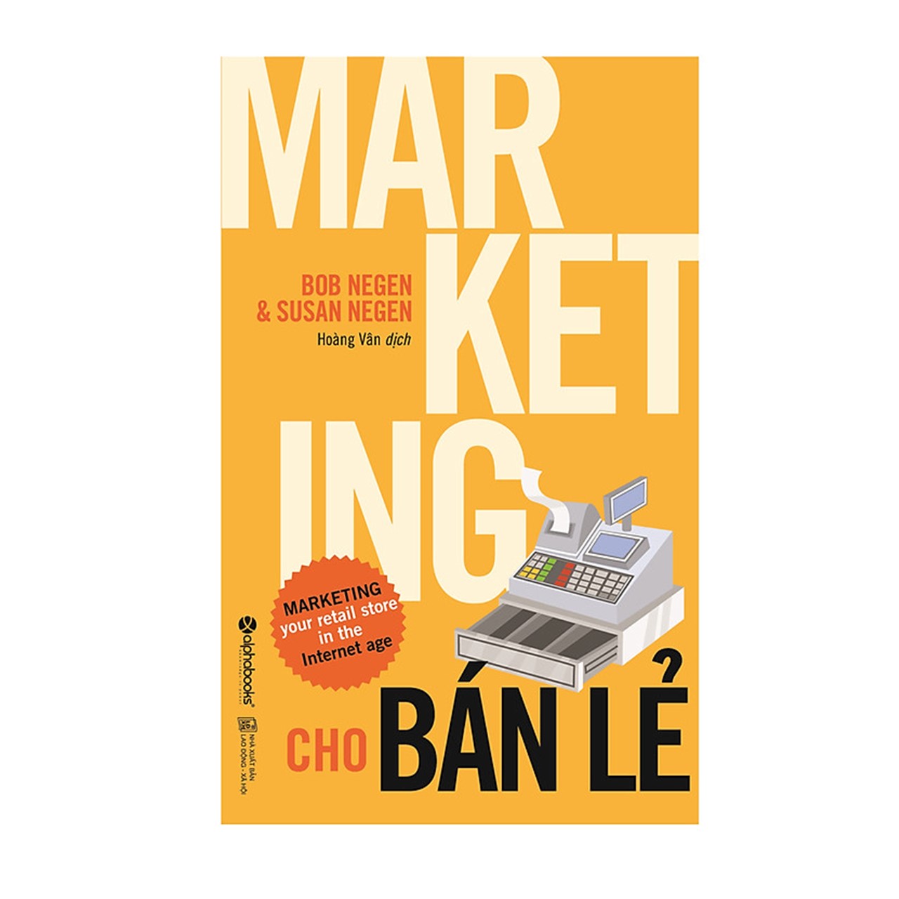 Combo For Marketer: Marketing Cho Bán Lẻ + Marketing Du Kích Trong 30 Ngày