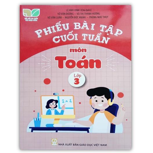 Sách - Phiếu bài tập cuối tuần môn Toán lớp 3 ( Kết nối tri thức )