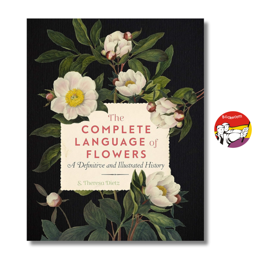 Sách - The Complete Language of Flowers: A Definitive and Illustrated History by S. Theresa Dietz