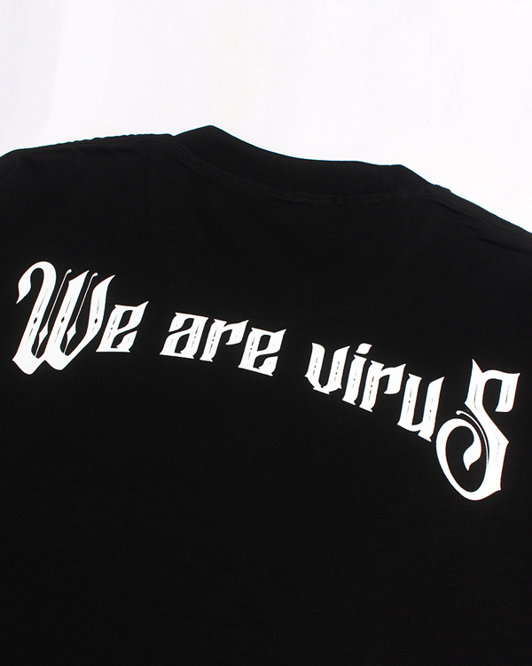 XF WE ARE VIRUS TSHIRT IN BLACK