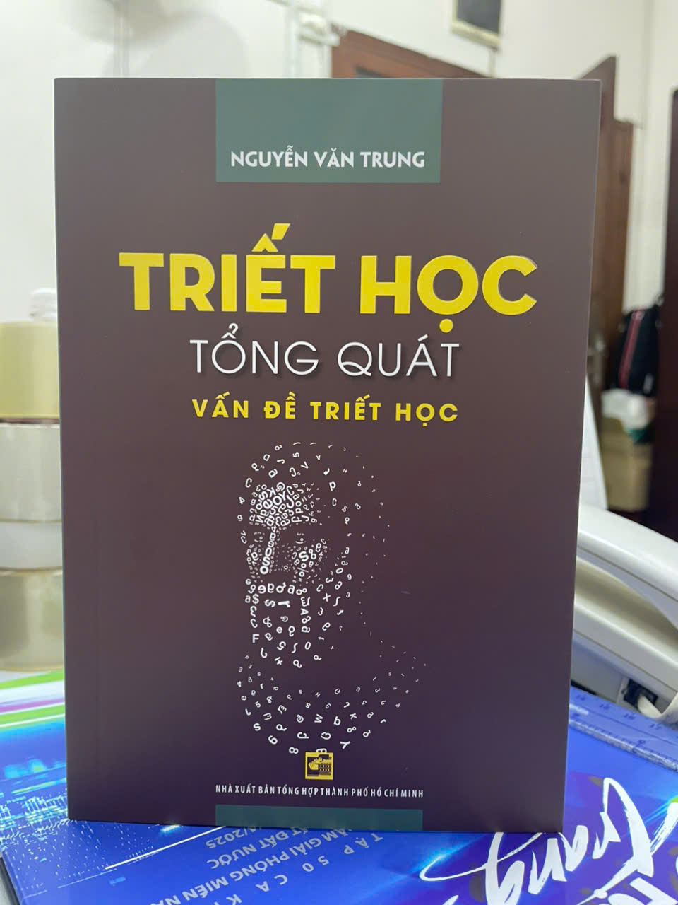 TRIẾT HỌC TỔNG QUÁT – Vấn Đề Triết Học – Nguyễn Văn Trung – NXB Tổng hợp HCM