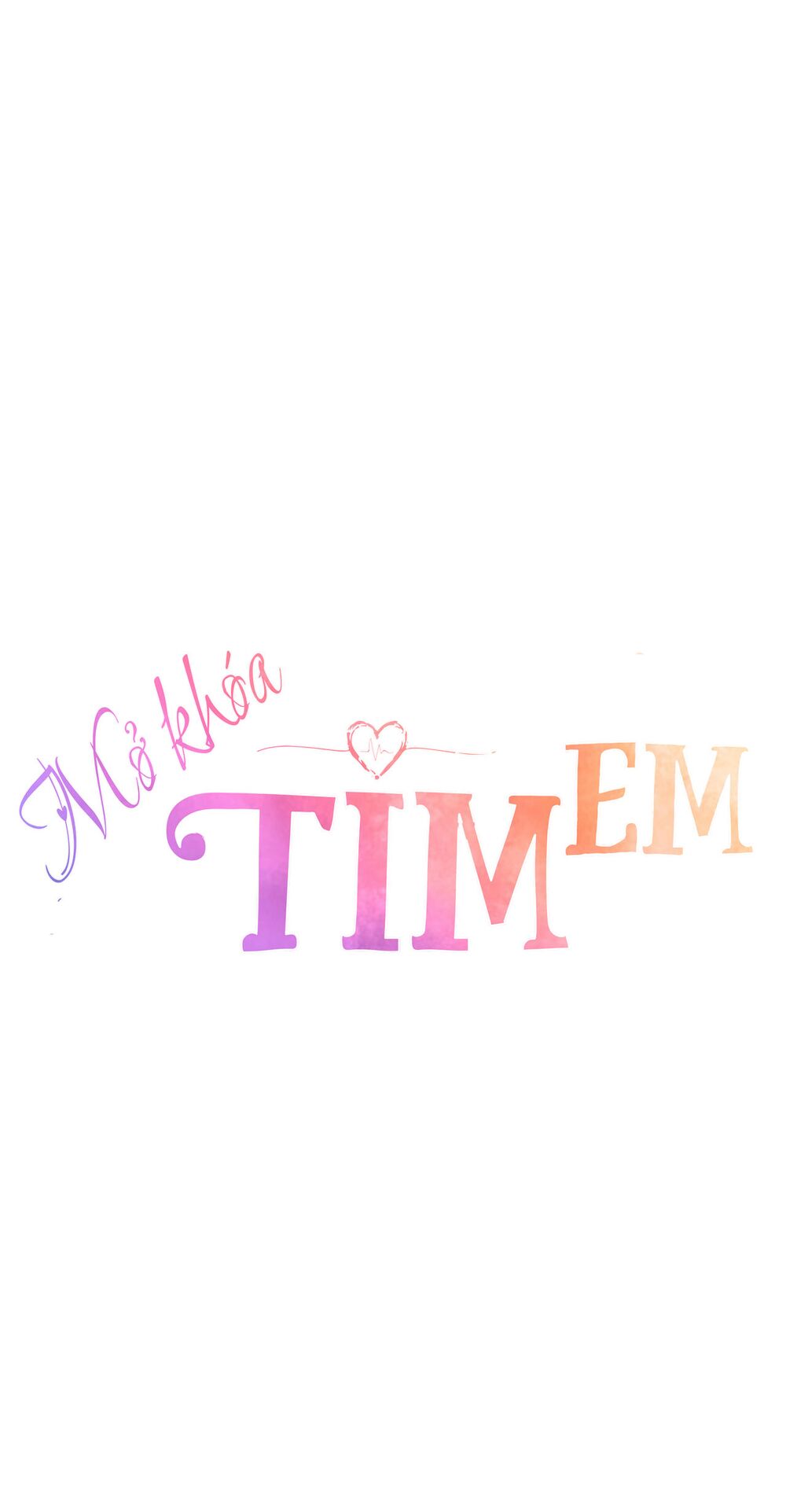 mở khóa tim em chapter 10 6