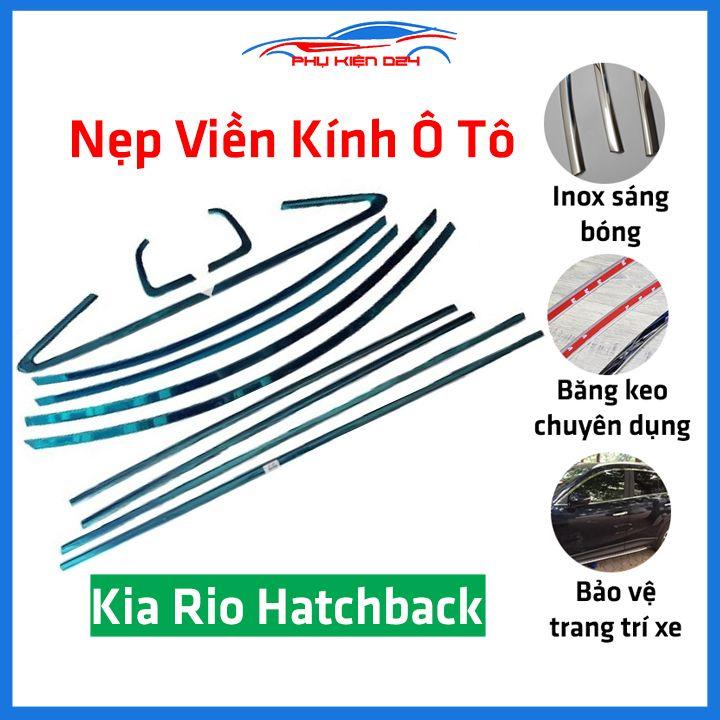 Bộ nẹp viền chân kính cong kính Kia Rio Hatchback Inox sáng bóng chuẩn form xe