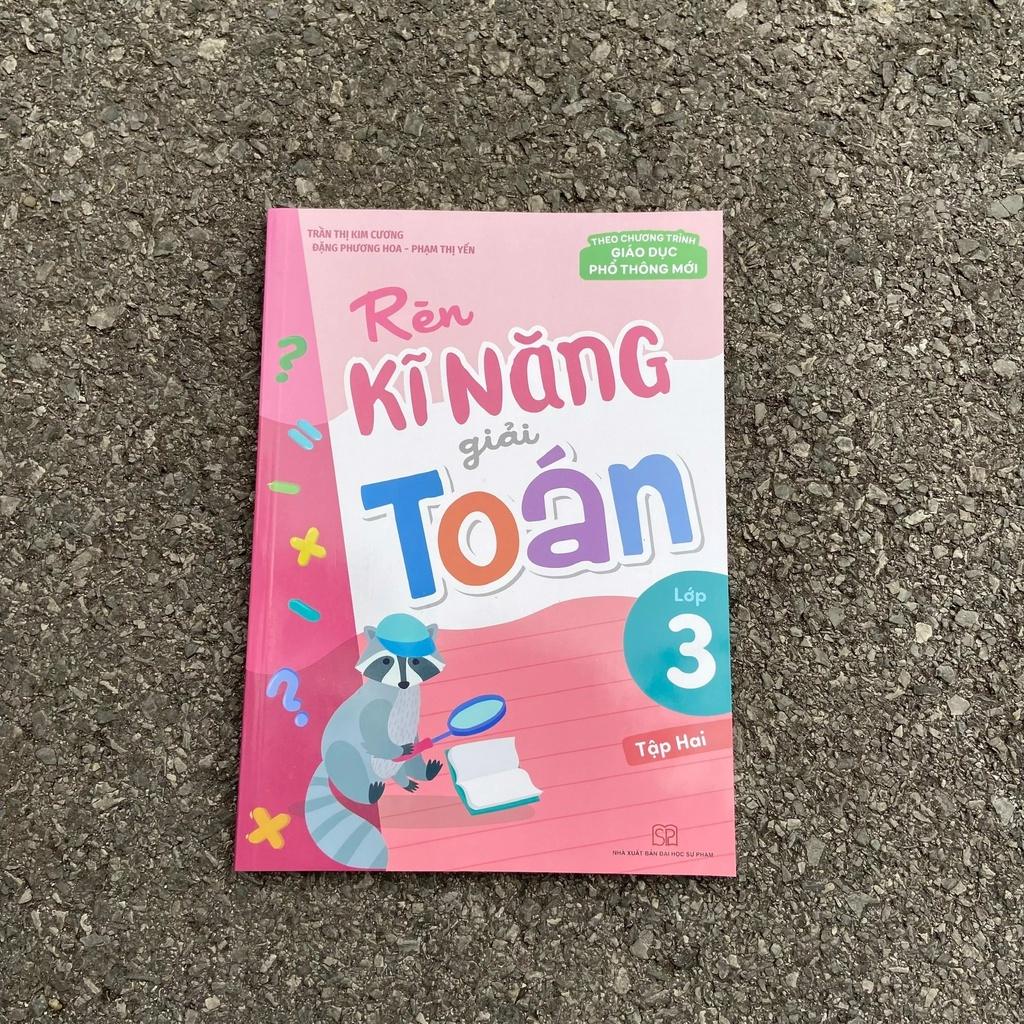 Sách Rèn Kĩ Năng Giải Toán Lớp 3