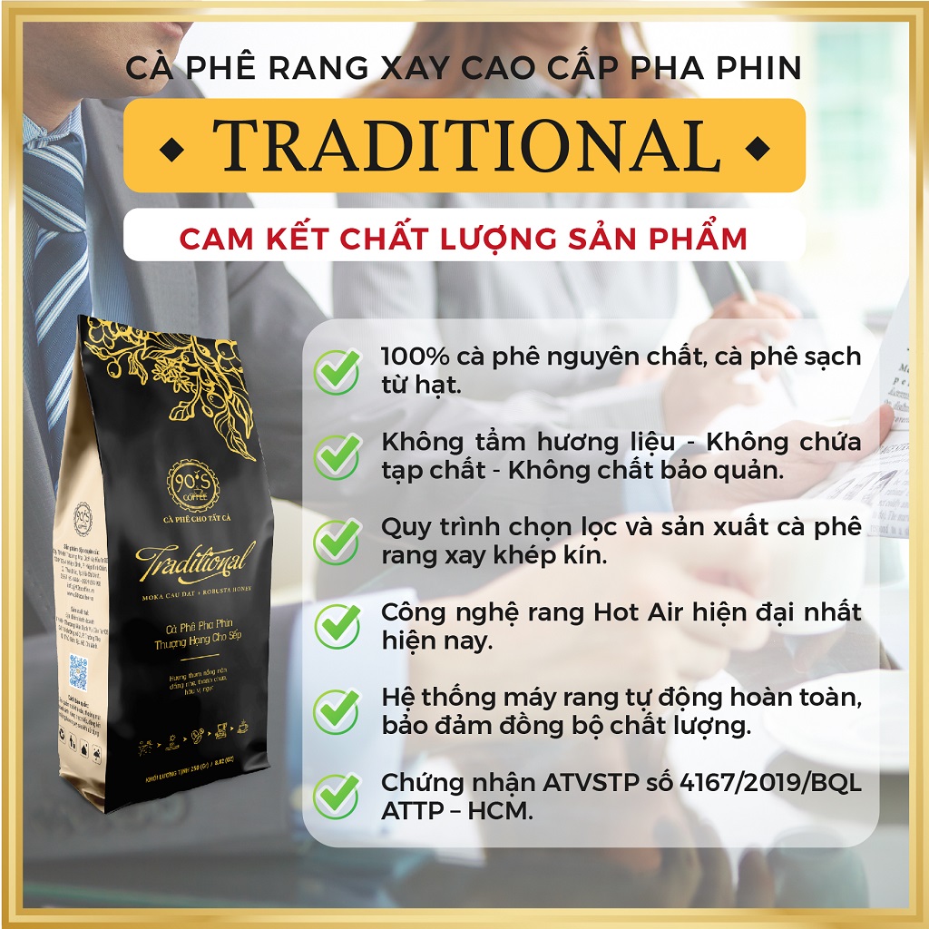 Cà Phê Rang Xay Thượng Hạng | TRADITIONAL | 90S Coffee | Chuẩn Gu Cafe Của &quot;SẾP&quot; &amp; Lãnh Đạo | Cà Phê Pha Phin Cao Cấp