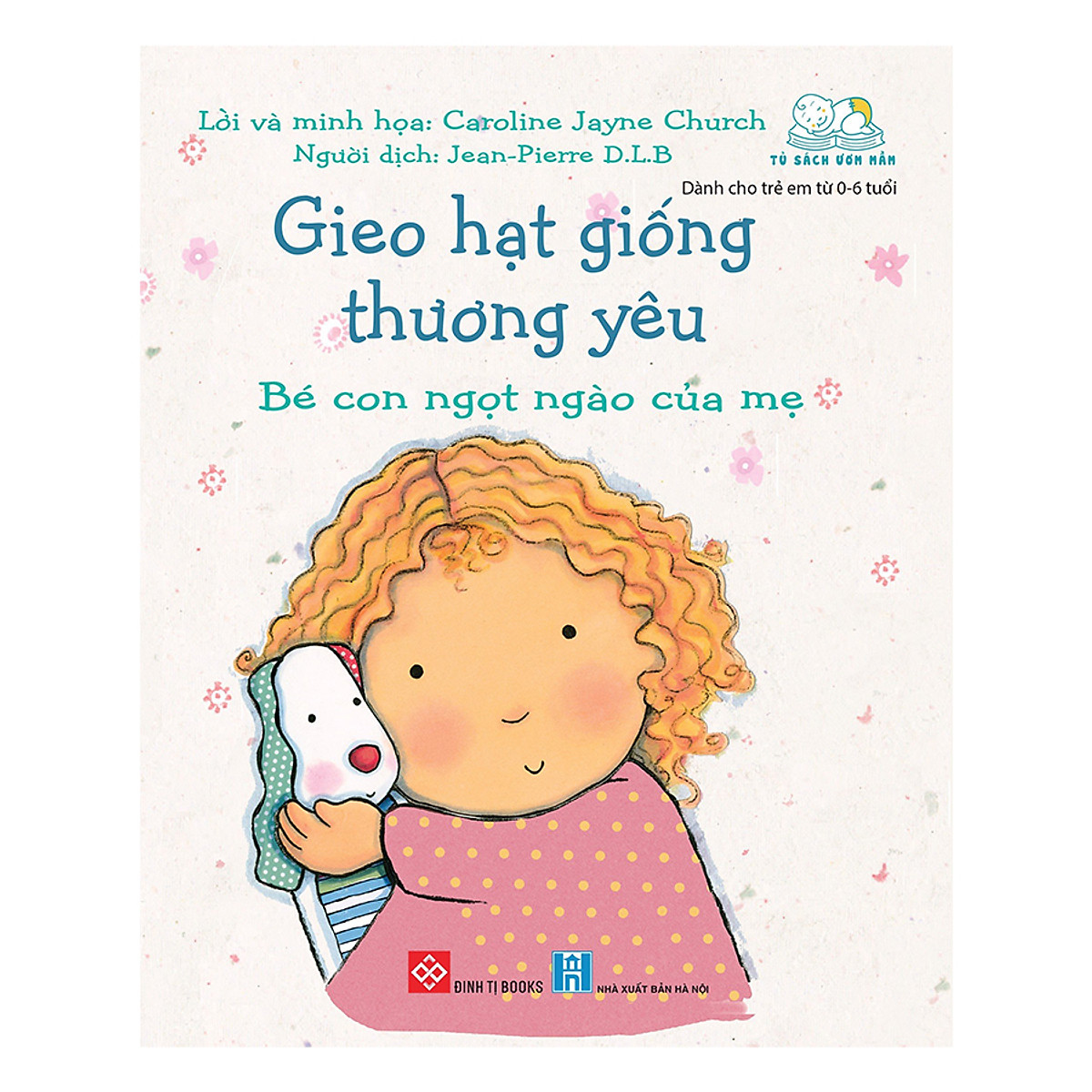 Combo Gieo hạt giống thương yêu 8T_CCTT