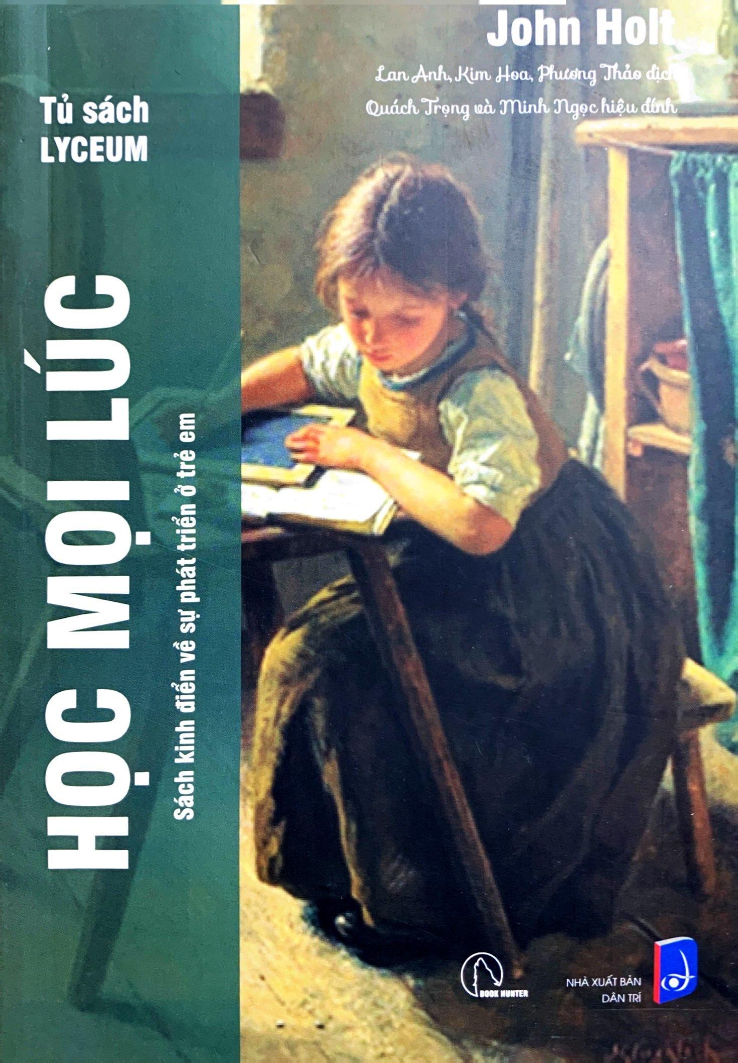 Sách - Combo Sách Tư Tưởng Giáo Dục Của John Holt - Nuôi Dưỡng Sự Tự Học (Bộ 6 Cuốn)