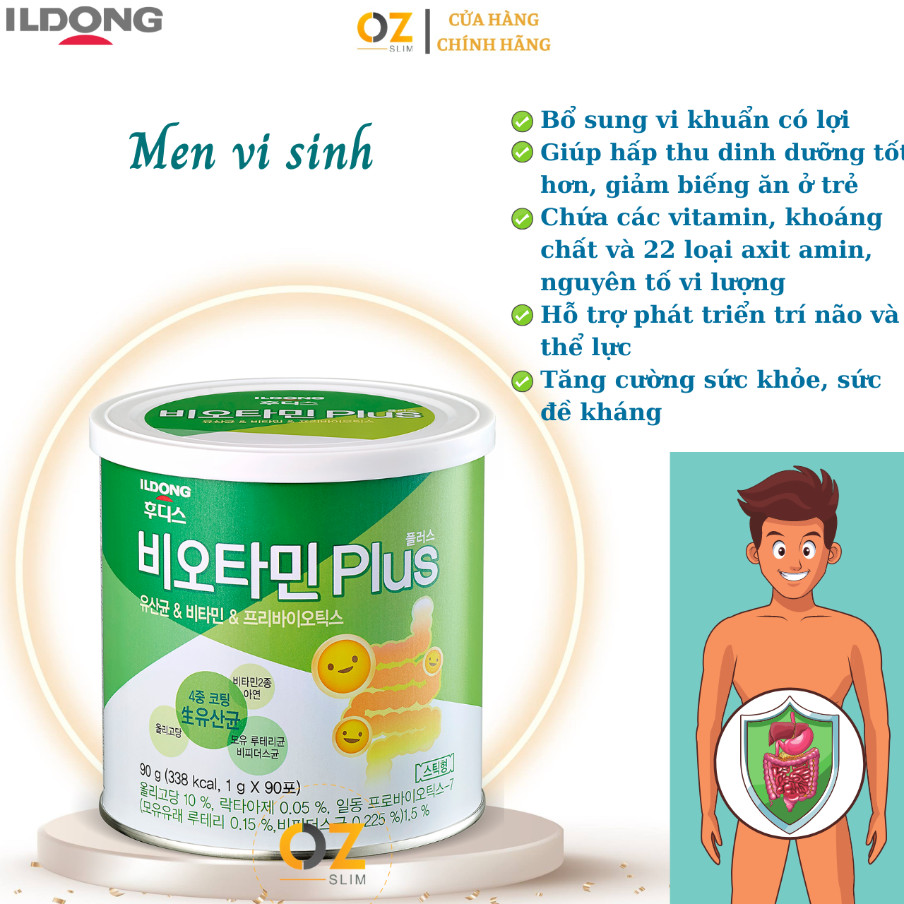 Men vi sinh Ildong Foodis Hàn Quốc hỗ trợ tiêu hóa, hấp thụ dinh dưỡng, ngăn ngừa rối loạn tiêu hóa, Bổ sung vitamin và khoáng chất từ sữa non - OZ Slim Store