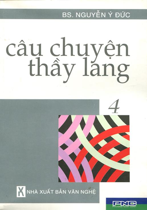 Sách Câu Chuyện Thầy Lang (Tập 4)