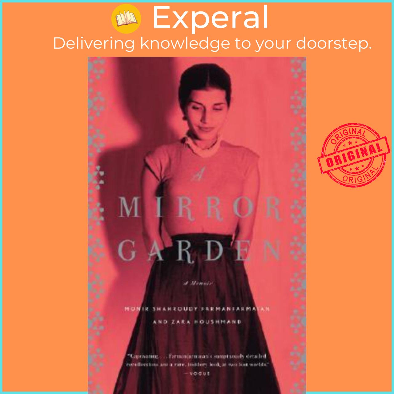 Sách - A Mirror Garden : A Memoir by Zara Houshmand (paperback)